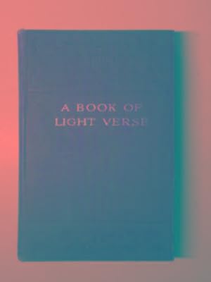 Imagen del vendedor de A book of light verse a la venta por Cotswold Internet Books