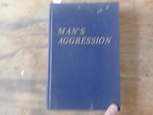 Seller image for Man's Aggression: The Defense of the Self. for sale by Librera "Franz Kafka" Mxico.