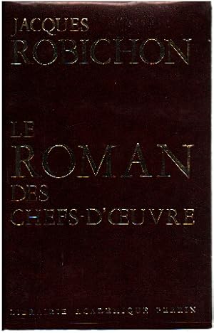 Le roman des chefs d'oeuvre