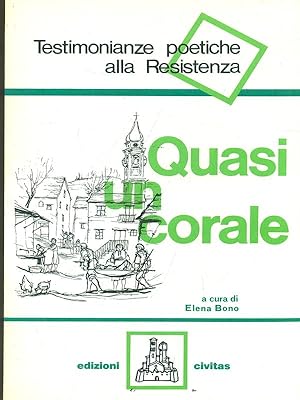 Seller image for Quasi un corale for sale by Librodifaccia