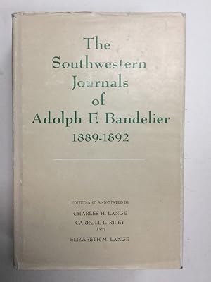 Bild des Verkufers fr The Southwestern Journals of Adolph F. Bandelier, 1889-1892 zum Verkauf von Chaparral Books