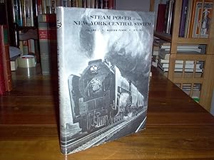 Steam Power of the New York Central System Volume 1 Modern Power 1915-1955