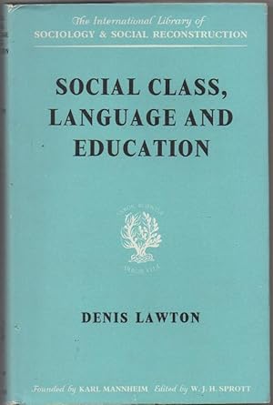 Social Class, Language and Education