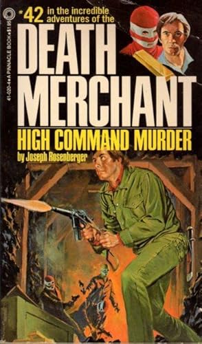 Death Merchant: High Command Murder #42