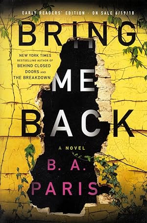 Seller image for Bring Me Back: A Novel [Advance Uncorrected Proofs] for sale by Kayleighbug Books, IOBA