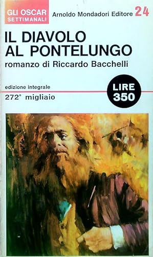Seller image for Il diavolo al Pontelungo for sale by Librodifaccia