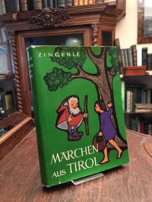 Märchen aus Tirol. Mit vielen farbigen Bildern von Elisabeth Weingartner.