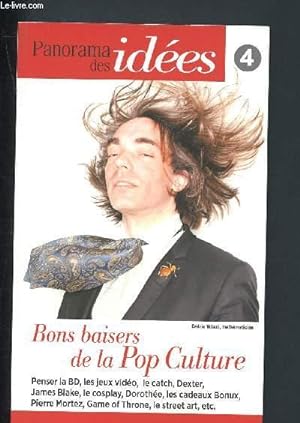 Image du vendeur pour Panorama des ides n4 : Bons baisers de la pop Culture mis en vente par Le-Livre