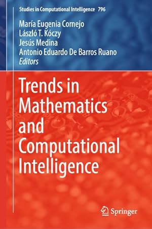 Bild des Verkufers fr Trends in Mathematics and Computational Intelligence zum Verkauf von AHA-BUCH GmbH