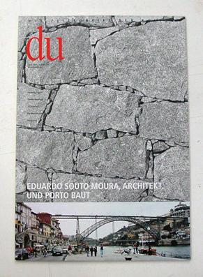 Bild des Verkufers fr Eduardo Souto Moura, Architekt. Und Porto baut. zum Verkauf von antiquariat peter petrej - Bibliopolium AG