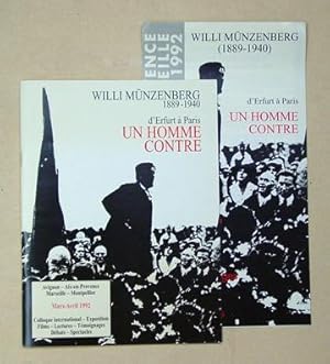 Willi Münzenberg, 1889 - 1940, d?Erfurt à Paris. Un homme contre.