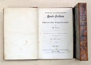 Bild des Verkufers fr Vollstndiges geographisch-statistisches Hand-Lexikon der Schweizerischen Eidgenossenschaft. Neu bearbeitet und vielfach vermehrt herausgegeben von A. v. Sprecher. [Bde. 1 u. 2; komplett]. zum Verkauf von antiquariat peter petrej - Bibliopolium AG