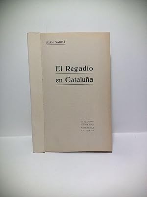 El Regadío en Cataluña