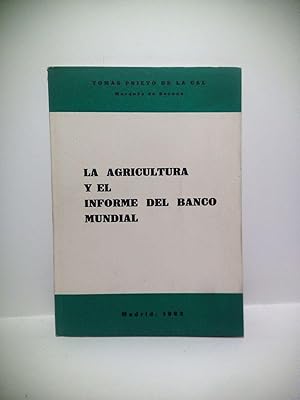 La agricultura y el informe del Banco Mundial