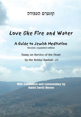 Bild des Verkufers fr Love Like Fire and Water: A Guide to Jewish Meditation (Paperback or Softback) zum Verkauf von BargainBookStores