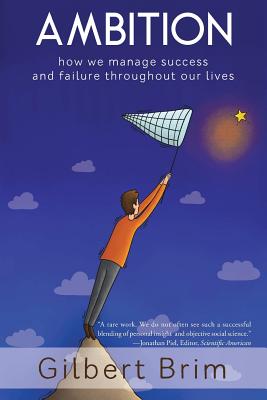 Image du vendeur pour Ambition: How We Manage Success and Failure Throughout Our Lives (Paperback or Softback) mis en vente par BargainBookStores