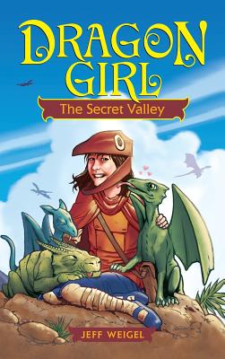 Seller image for Dragon Girl: The Secret Valley (Hardback or Cased Book) for sale by BargainBookStores