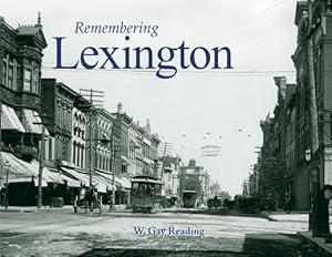 Image du vendeur pour Remembering Lexington (Paperback or Softback) mis en vente par BargainBookStores