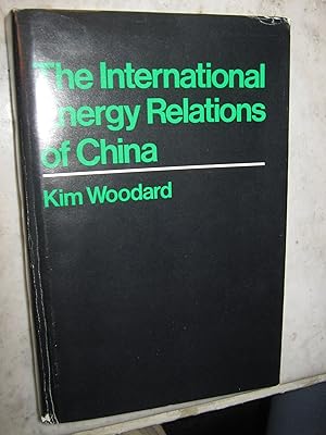 The International Energy Relations of China