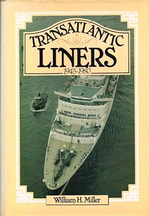Seller image for TRANSATLANTIC LINERS 1945-1980 for sale by Paul Meekins Military & History Books