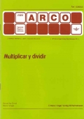 Imagen del vendedor de Multiplicar y dividir - Mini Arco. a la venta por Espacio Logopdico