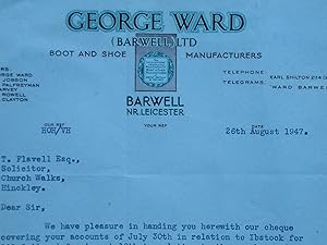 Imagen del vendedor de Letter from George Ward (Barwell) Ltd, Boot & Shoe Manufacturers. 1947. a la venta por N. G. Lawrie Books