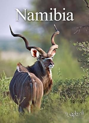 Bild des Verkufers fr Namibia : Jagdzeit International zum Verkauf von AHA-BUCH GmbH