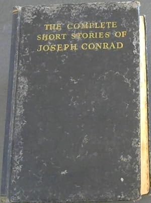 Bild des Verkufers fr The Complete Short Stories of Joseph Conrad zum Verkauf von Chapter 1