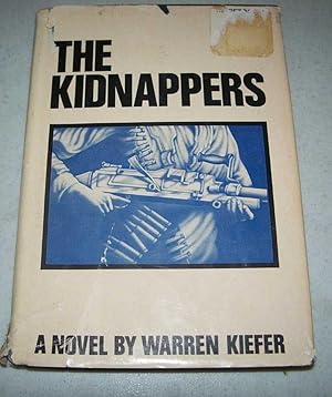 Immagine del venditore per The Kidnappers: A Novel venduto da Easy Chair Books