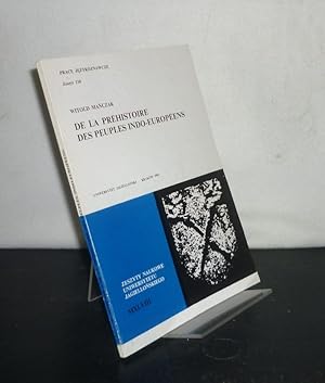 De la préhistoire des peuples indo-Européens. By Witold Manczak. (= Zeszyty naukowe Uniwersytetu ...