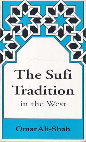 Imagen del vendedor de Sufi Tradition in West a la venta por Goulds Book Arcade, Sydney