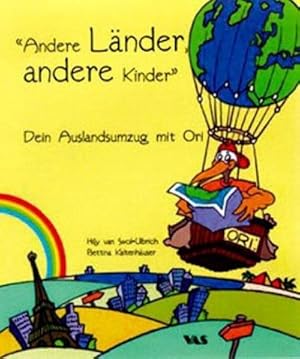 Bild des Verkufers fr Andere Lnder, andere Kinder zum Verkauf von BuchWeltWeit Ludwig Meier e.K.