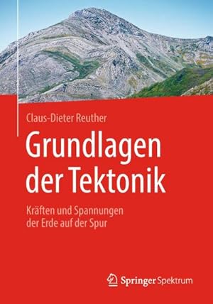 Seller image for Grundlagen der Tektonik for sale by BuchWeltWeit Ludwig Meier e.K.