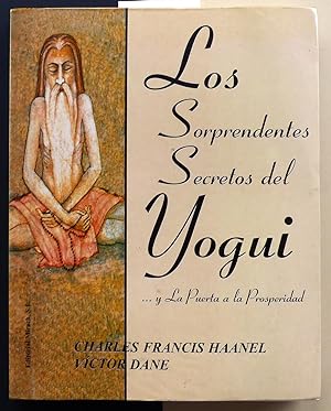 Imagen del vendedor de Los sorprendentes secretos del Yogui / La puerta a la prosperidad. a la venta por Il Tuffatore