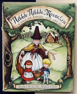 A tale of Hansel y Gretel: Nibble Nibble Mousekin. A story by the brothers Grimm.