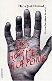 Seller image for Des Hommes  La Peine for sale by RECYCLIVRE