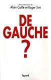 Image du vendeur pour De Gauche ? mis en vente par RECYCLIVRE