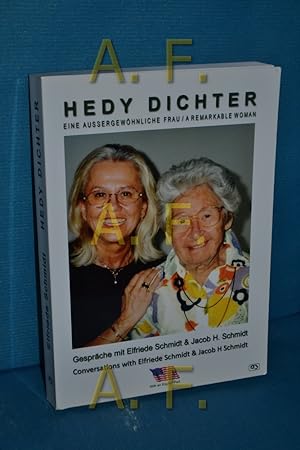 Immagine del venditore per Hedy Dichter, eine aussergewhnliche Frau / aremarkable woman deutsch/english / MIT WIDMUNG venduto da Antiquarische Fundgrube e.U.