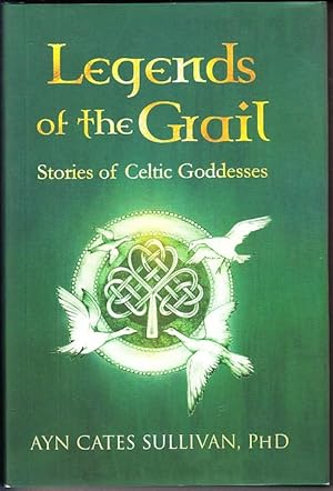 Seller image for Legends of the Grail: Stories of Celtic Goddesses for sale by Booklover Oxford
