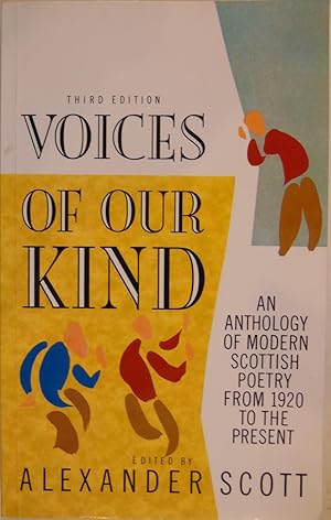 Seller image for Voices of Our Kind: Anthology of Modern Scottish Poetry from 1920 to the Present for sale by Hanselled Books