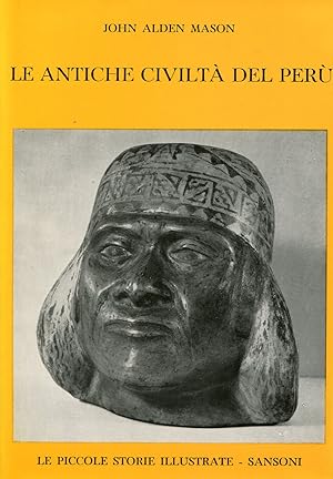 Bild des Verkufers fr Le antiche civilt del Per zum Verkauf von Studio Bibliografico Marini