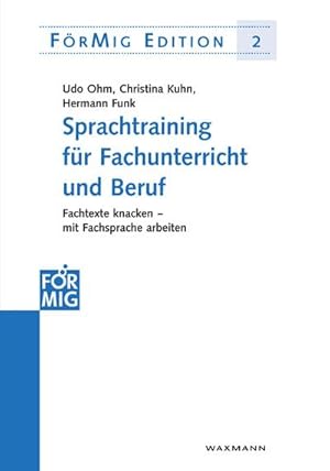 Bild des Verkufers fr Sprachtraining fr Fachunterricht und Beruf zum Verkauf von BuchWeltWeit Ludwig Meier e.K.