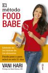 Seller image for El mtodo Food Babe : librate de las toxinas de los alimentos for sale by AG Library