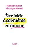 Imagen del vendedor de Etre Fidle  Soi-mme En Amour a la venta por RECYCLIVRE