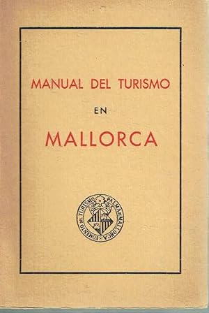 Manual del turismo en Mallorca.