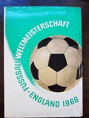 Seller image for Fußball-Weltmeisterschaft England 1966 for sale by Rudi Euchler Buchhandlung & Antiquariat