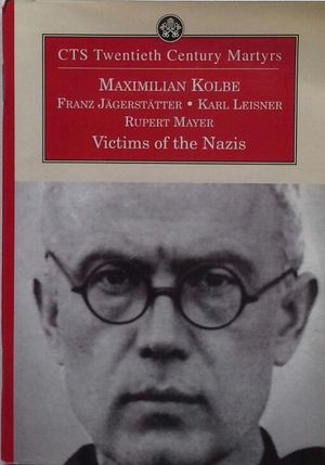 Seller image for MAXIMILIAN KOLBE - VICTIMS OF THE NAZIS for sale by CENTRAL LIBRERA REAL FERROL