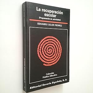 Image du vendeur pour La recuperacin escolar (Programacin de actividades) mis en vente par MAUTALOS LIBRERA