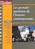 Image du vendeur pour Les Grandes Questions De L'histoire Contemporaine : 70 Fiches Pour Prparer Les preuves De Culture mis en vente par RECYCLIVRE