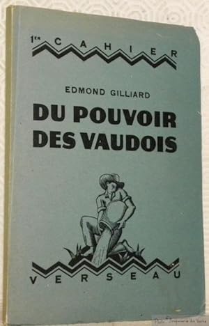 Seller image for Du pouvoir des vaudois. Cahier du Verseau 1. for sale by Bouquinerie du Varis